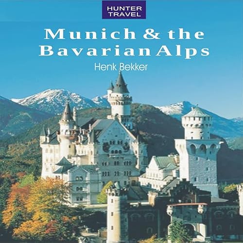 Cover of Munich & the Bavarian Alps