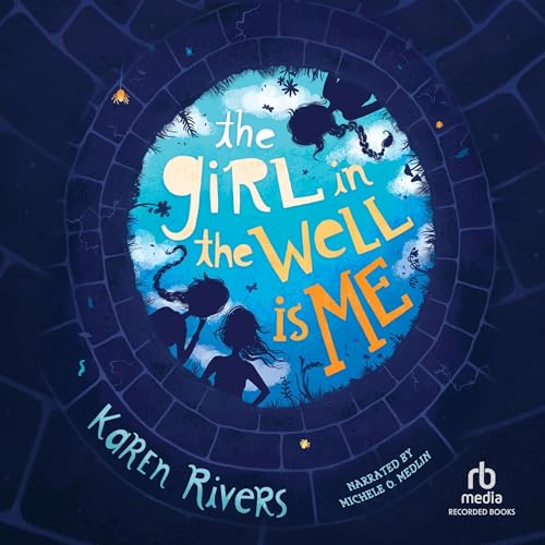 Cover of The Girl in the Well Is Me