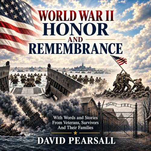 Cover of World War II – Honor and Remembrance