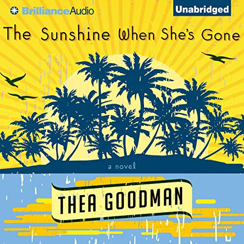 Cover of The Sunshine When She's Gone