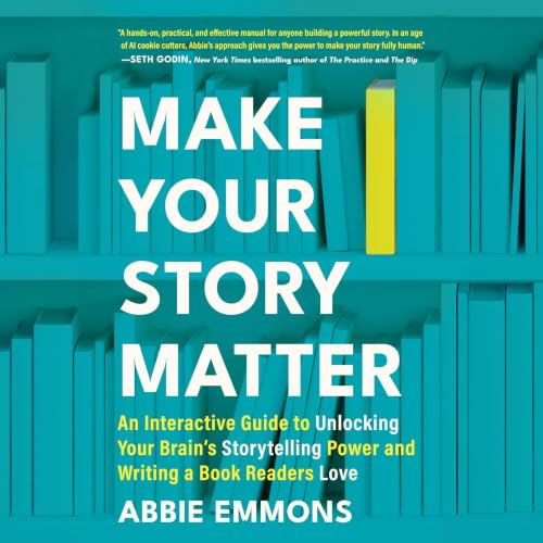 Cover of Make Your Story Matter