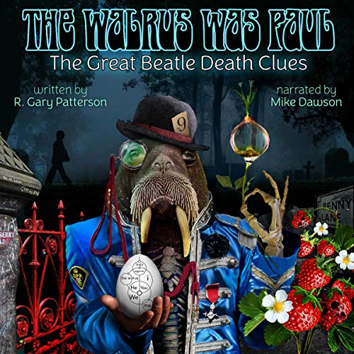 Cover of The Walrus Was Paul: The Great Beatle Death Clues
