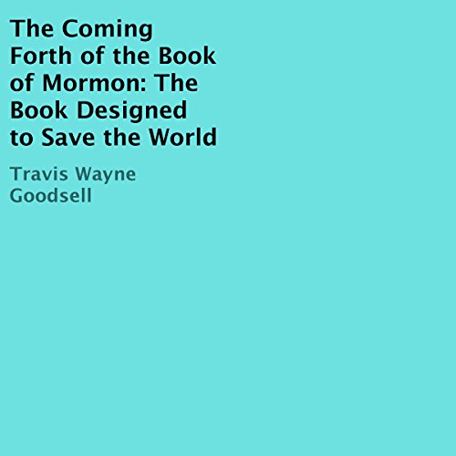 Cover of The Coming Forth of the Book of Mormon