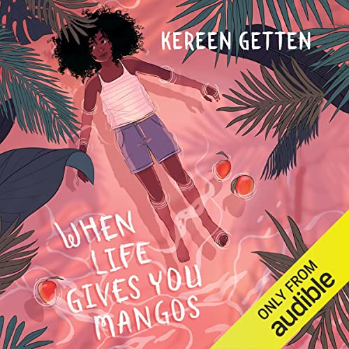 Cover of When Life Gives You Mangoes