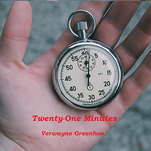 Cover of Twenty-One Minutes