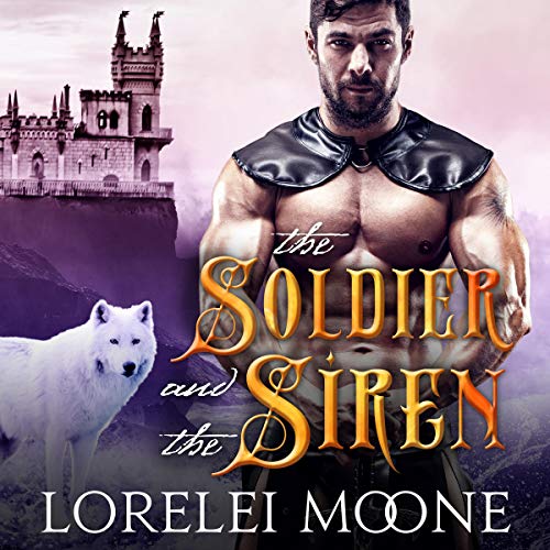 Cover of The Soldier and the Siren