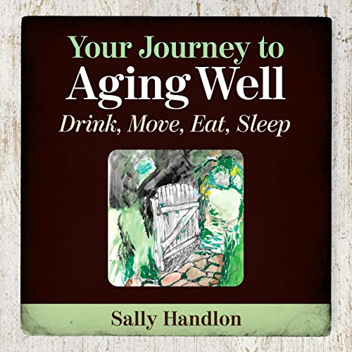 Cover of Your Journey to Aging Well