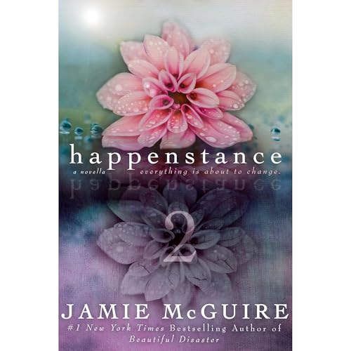 Cover of Happenstance: A Novella Series (Part Two)