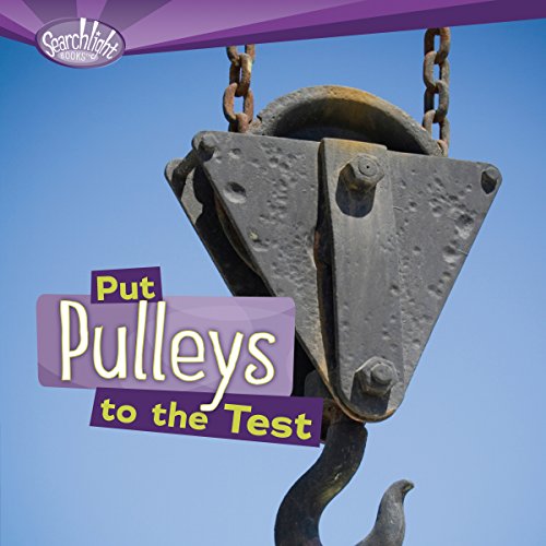 Cover of Put Pulleys to the Test