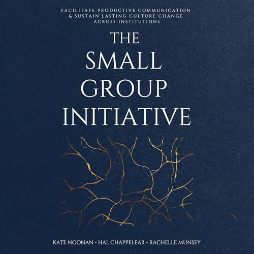 Cover of The Small Group Initiative
