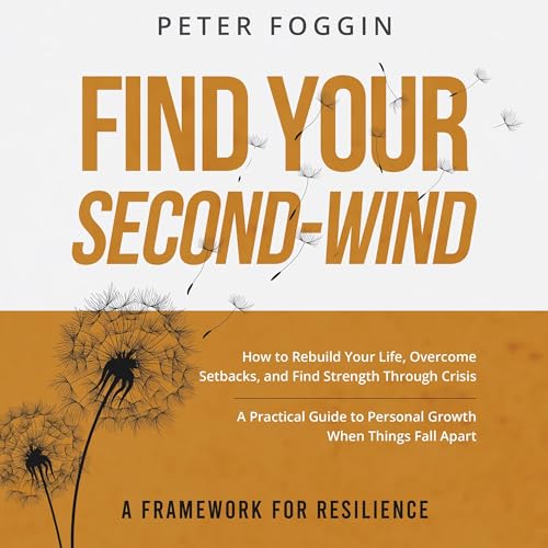 Cover of Find Your Second-Wind: A Framework for Resilience