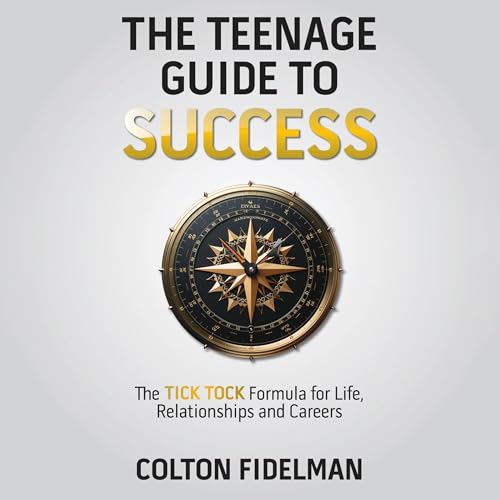 Cover of The Teenage Guide to Success