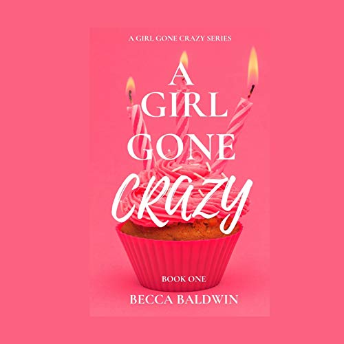 Cover of A Girl Gone Crazy
