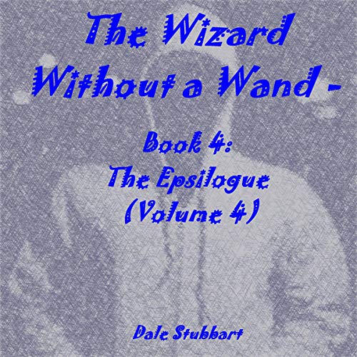 Cover of The Wizard Without a Wand: Book 4