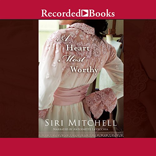 Cover of A Heart Most Worthy