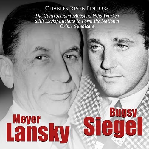 Cover of Bugsy Siegel and Meyer Lansky