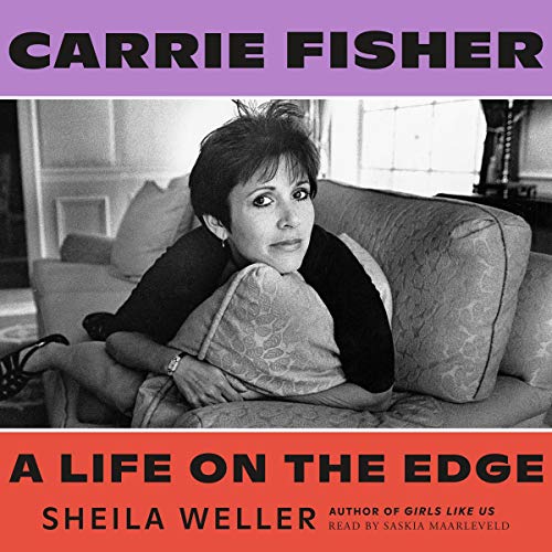 Cover of Carrie Fisher: A Life on the Edge