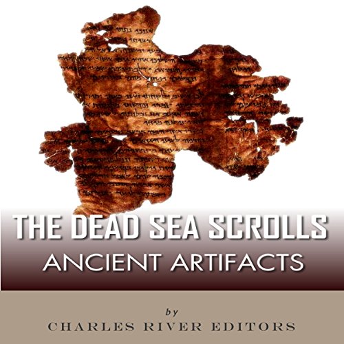 Cover of Ancient Artifacts: The Dead Sea Scrolls