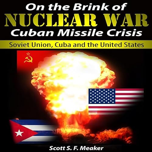 Cover of On the Brink of Nuclear War: Cuban Missile Crisis