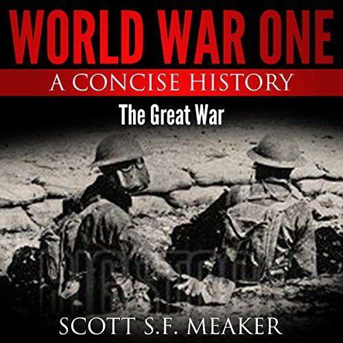 Cover of World War One: A Concise History