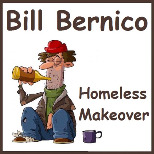 Cover of Homeless Makeover (Short Story)