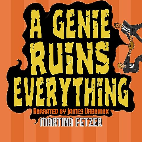 Cover of A Genie Ruins Everything