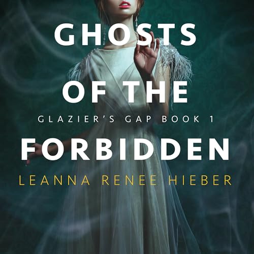 Cover of Ghosts of the Forbidden