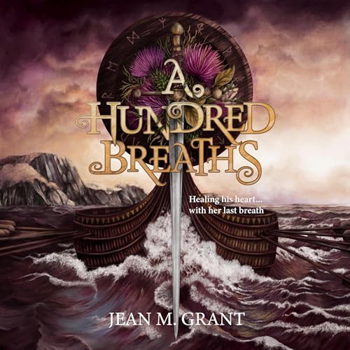 Cover of A Hundred Breaths (The Hundred Trilogy)