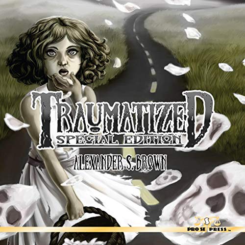 Cover of Traumatized: Special Edition