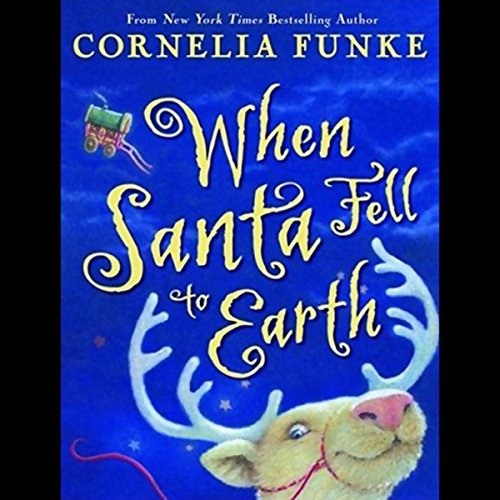 Cover of When Santa Fell to Earth