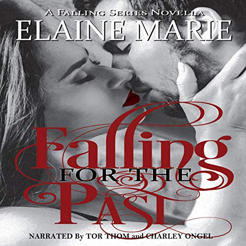 Cover of Falling for the Past