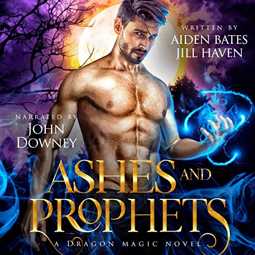 Cover of Ashes and Prophets