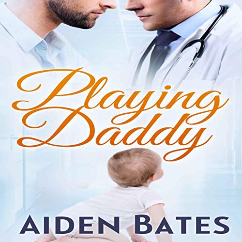 Cover of Playing Daddy: An Mpreg Romance