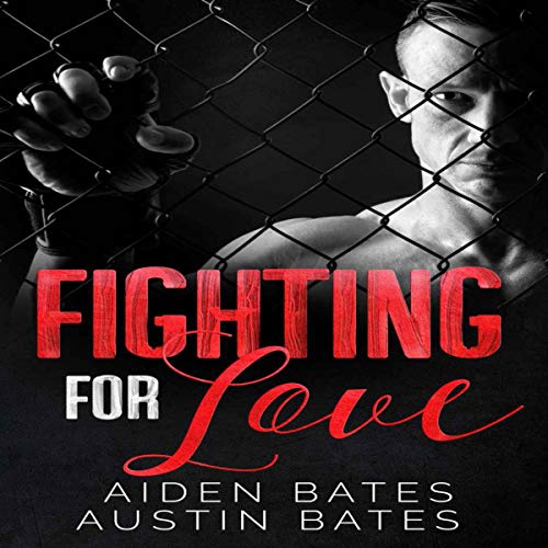Cover of Fighting for Love