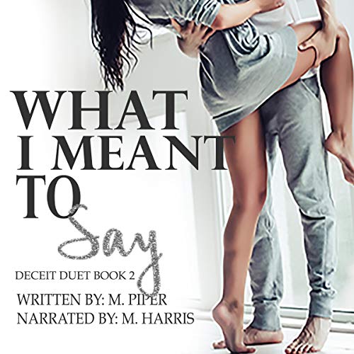 Cover of What I Meant to Say