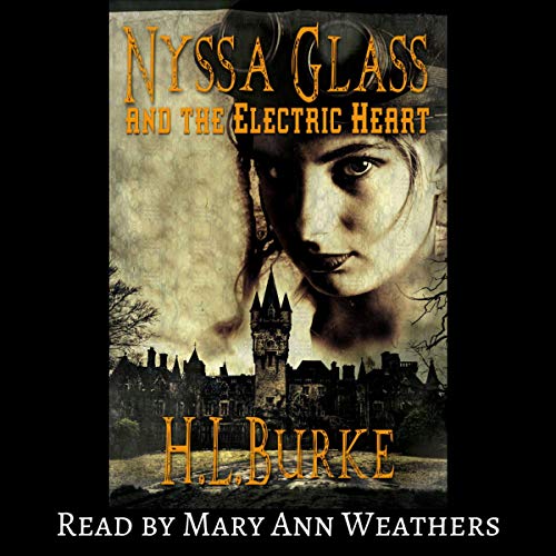 Cover of Nyssa Glass and the Electric Heart