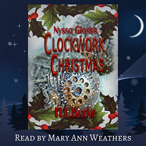 Cover of Nyssa Glass's Clockwork Christmas: A Christmas Novelette