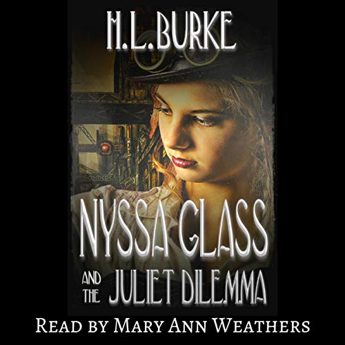 Cover of Nyssa Glass and the Juliet Dilemma