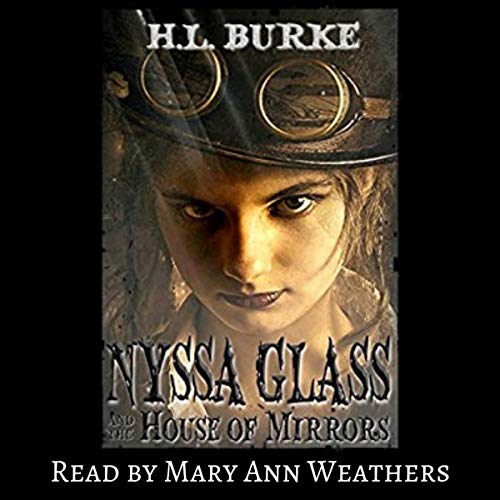 Cover of Nyssa Glass and the House of Mirrors