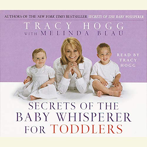 Cover of Secrets of the Baby Whisperer For Toddlers