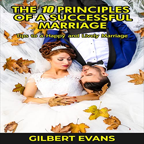 Cover of The 10 Principles of a Successful Marriage