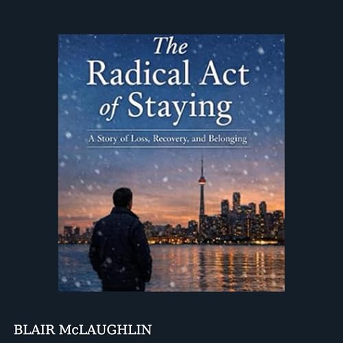 Cover of The Radical Act of Staying