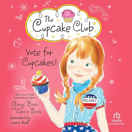 Cover of Vote for Cupcakes!