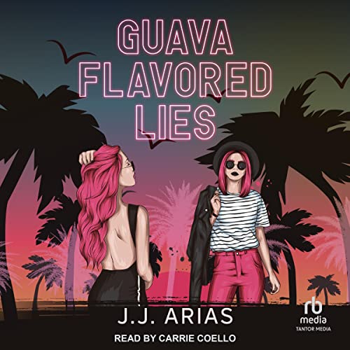 Cover of Guava Flavored Lies