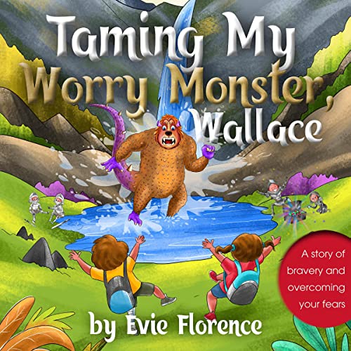 Cover of Taming My Worry Monster, Wallace