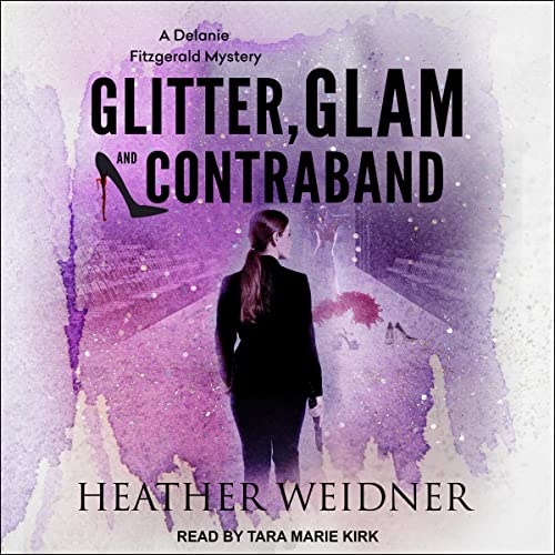 Cover of Glitter, Glam, and Contraband