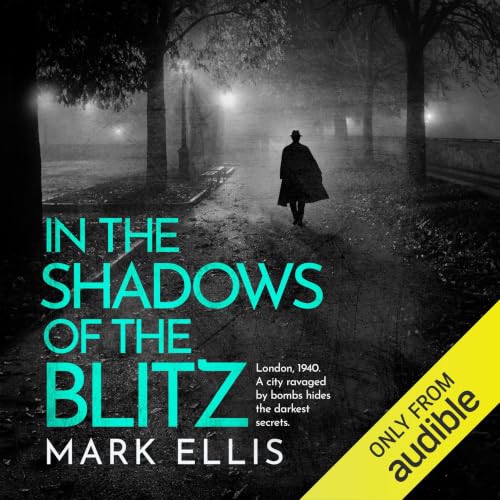 Cover of In The Shadows Of The Blitz