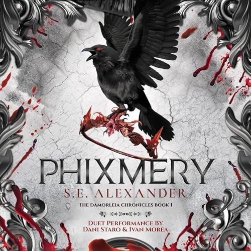 Cover of Phixmery: The Damorleia Chronicles
