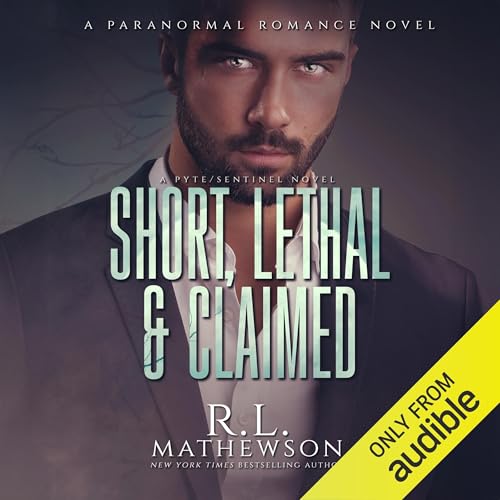 Cover of Short, Lethal & Claimed