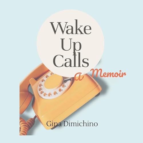 Cover of Wake Up Calls